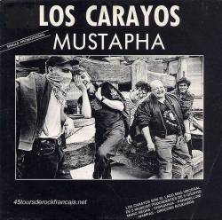 Los Carayos : Mustapha